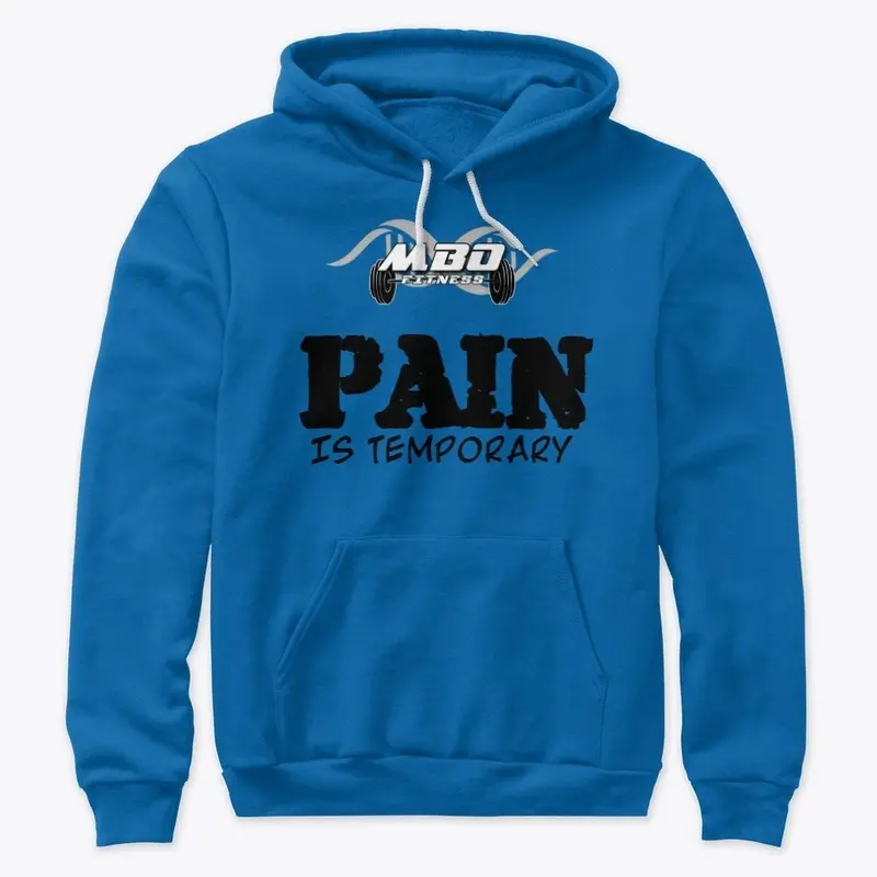 PAIN IS TEMP PULLOVER HOODIE